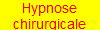 Hypnose
chirurgicale